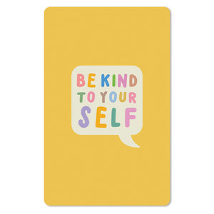 Mini Postkarten - 8,5 x 13,5 cm - Sprüche - umweltfreundlicher Karton - be kind to yourself