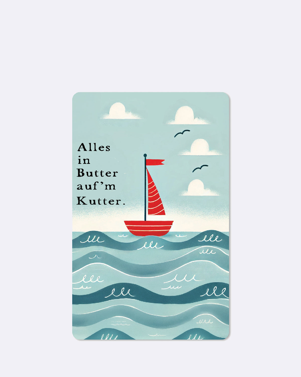 Postkarte mit Meeresmotiv und einem abgebildetem Segelschiff und schwarzem Text