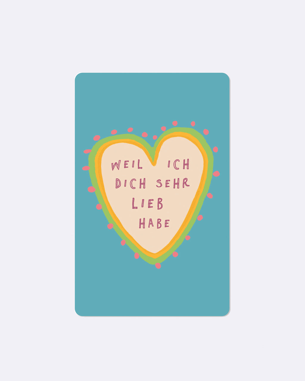 Mini Postkarten - weil ich dich sehr lieb habe