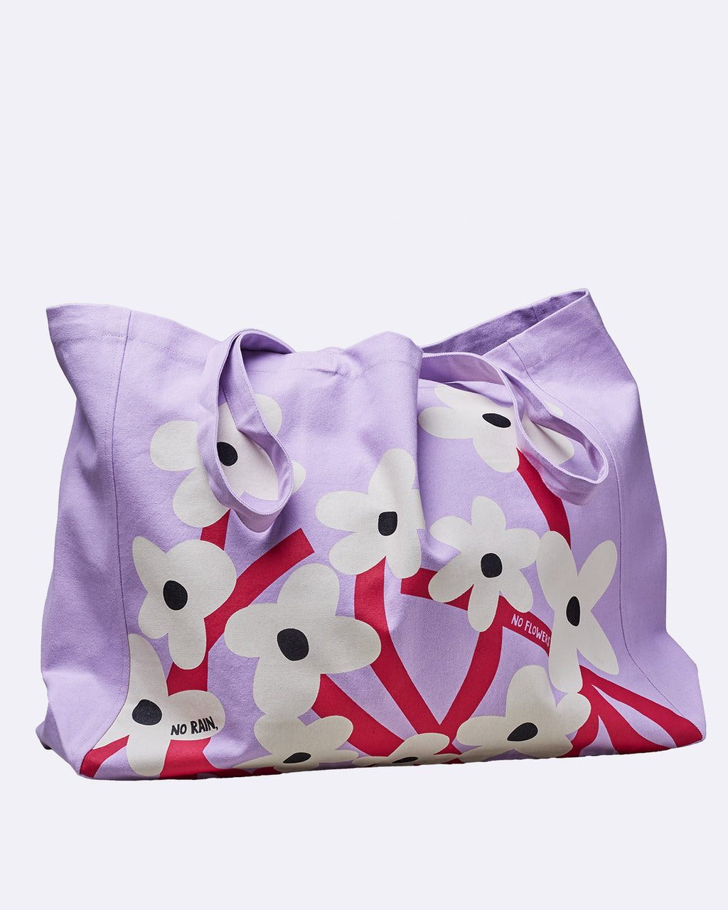 Organic Cotton Bag no rain no flowers