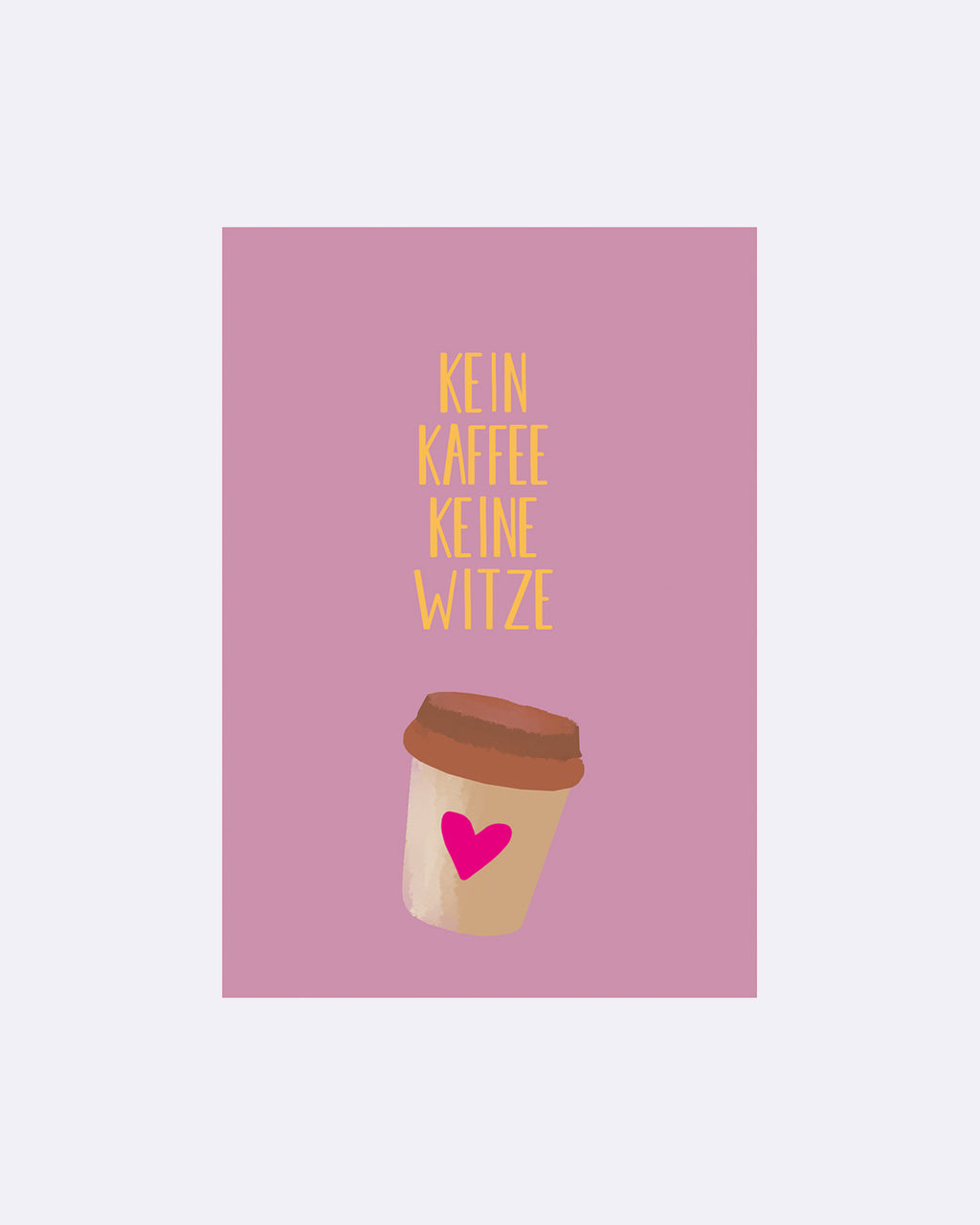 Yay Card Postkarte - Kein Kaffee keine Witze