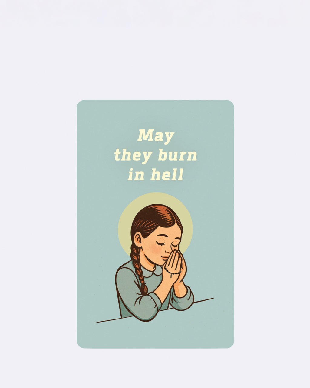 Mini Postkarten - May they burn in hell