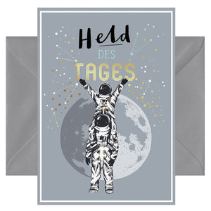 Hochwertige Grußkarte - Glückwunschkarte mit farbigen Umschlag - verschiedene Anlässe - Held des Tages - Astronaut